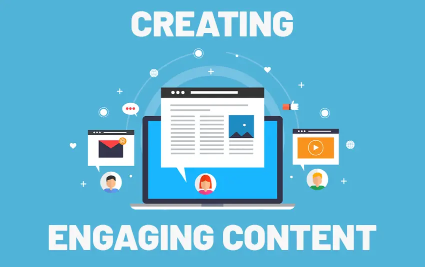 How Can We Create Engaging Content That Will Attract and Convert Leads