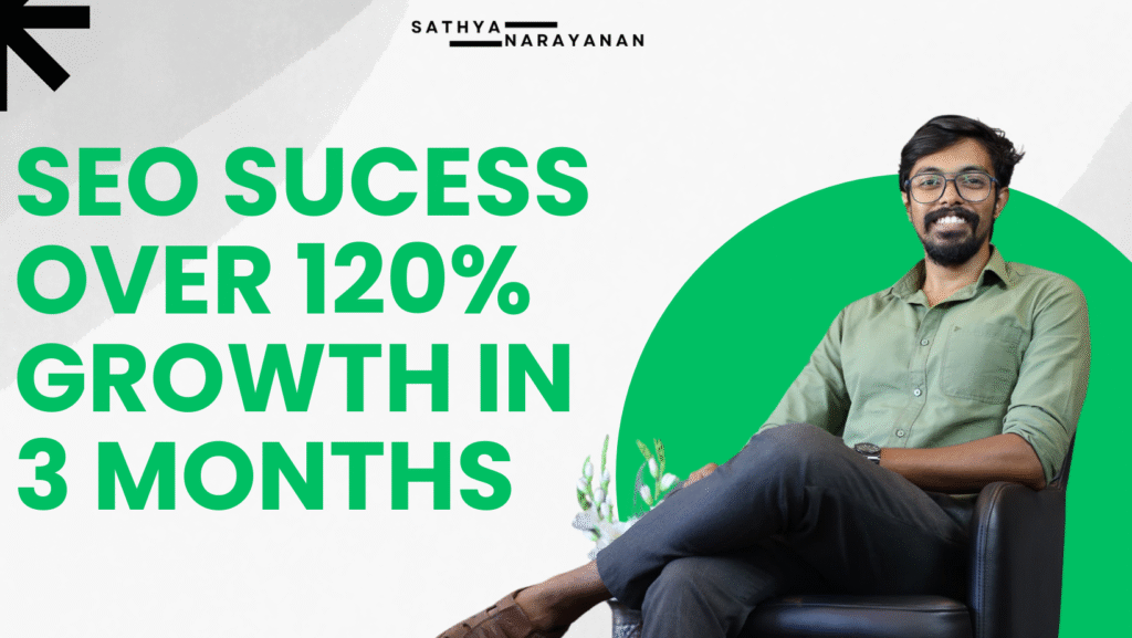 Seo sucess over 120% growth in 3 months