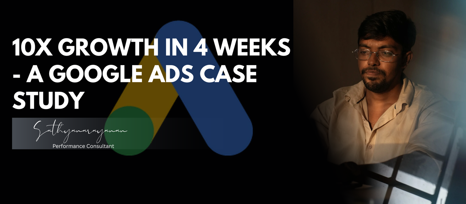 10x growth google ads case study